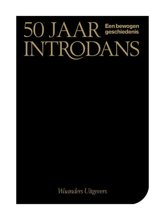 50 jaar Introdans - een bewogen geschiedenis